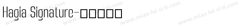 Hagia Signature字体转换